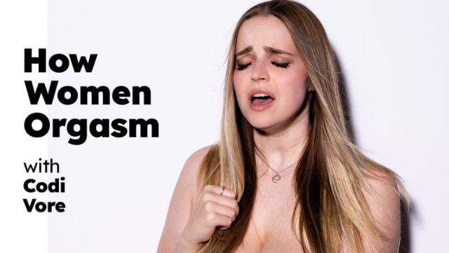 Codi Vore’s Ultimate Guide To Female Orgasms
