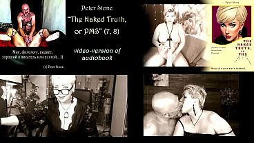 Peter Stone – The Naked Truth, Or Pms (prose From My Spouse), The Raw, Dirty Audiobook Flick (7,8)